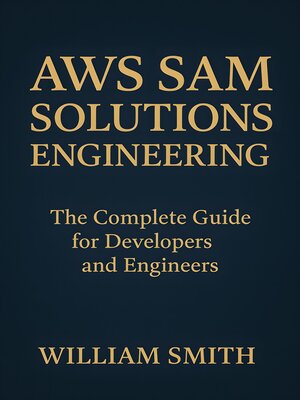 cover image of AWS SAM Solutions Engineering